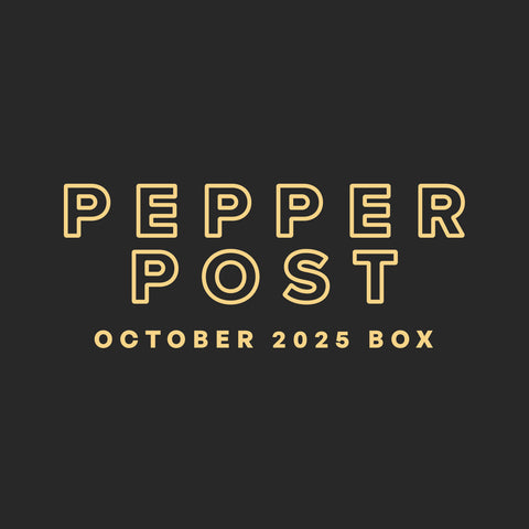 Pepper Post - October 2025 Box